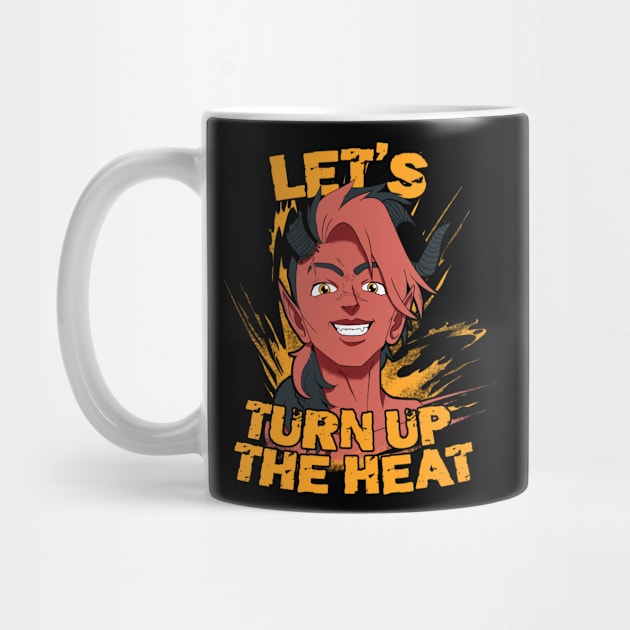 TURN UP THE HEAT by aLupercus